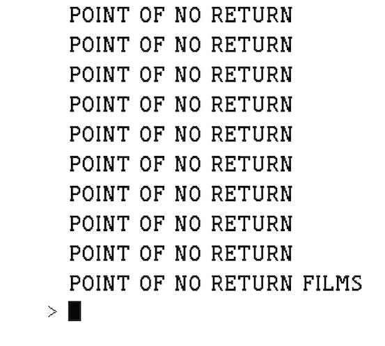 POINT OF NO RETURN FILMS