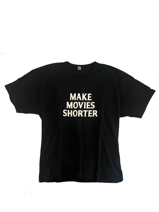 Make Movies Shorter Unisex Tee